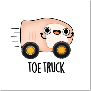 Toe Truck Cute Anatomy Body Parts Pun Posters and Art